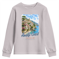 Amalfi Coast Youth Sweatshirt La Dolce Vita Italy Coastal Village Vintage Mediterranean Paradise