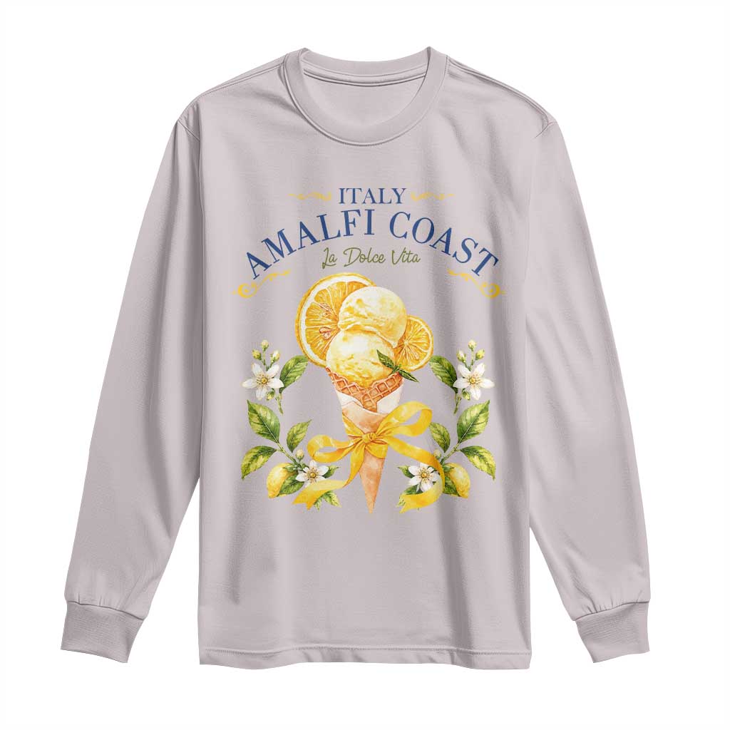 Amalfi Coast Limoncello Gelato Long Sleeve Shirt La Dolce Vita Italy Lemon Dessert Summer