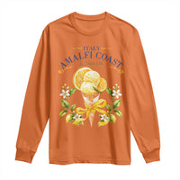 Amalfi Coast Limoncello Gelato Long Sleeve Shirt La Dolce Vita Italy Lemon Dessert Summer