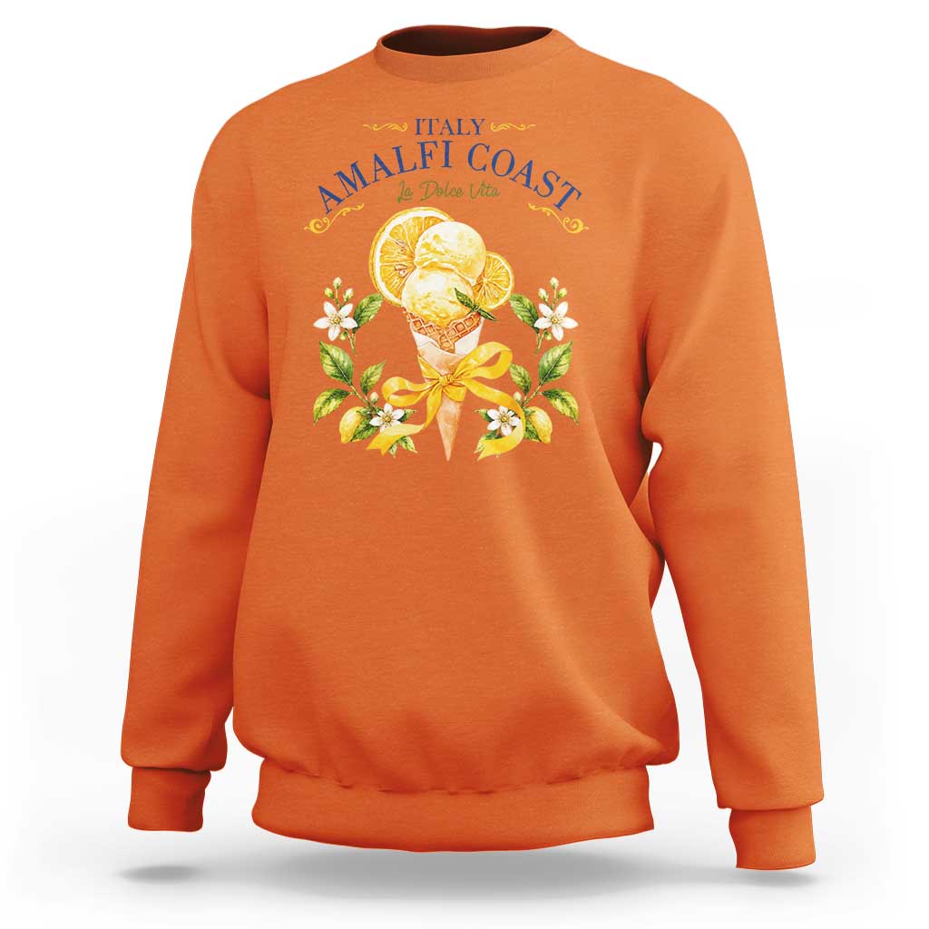 Amalfi Coast Limoncello Gelato Sweatshirt La Dolce Vita Italy Lemon Dessert Summer