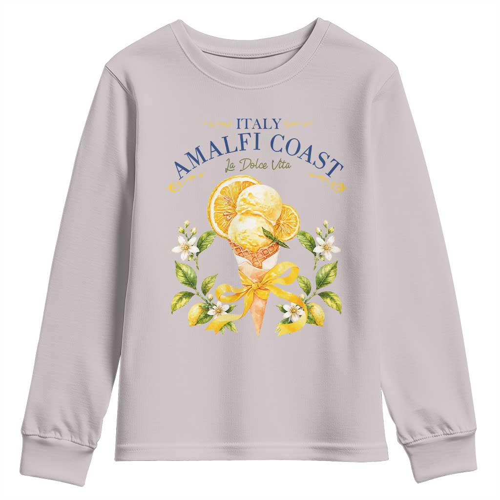 Amalfi Coast Limoncello Gelato Youth Sweatshirt La Dolce Vita Italy Lemon Dessert Summer