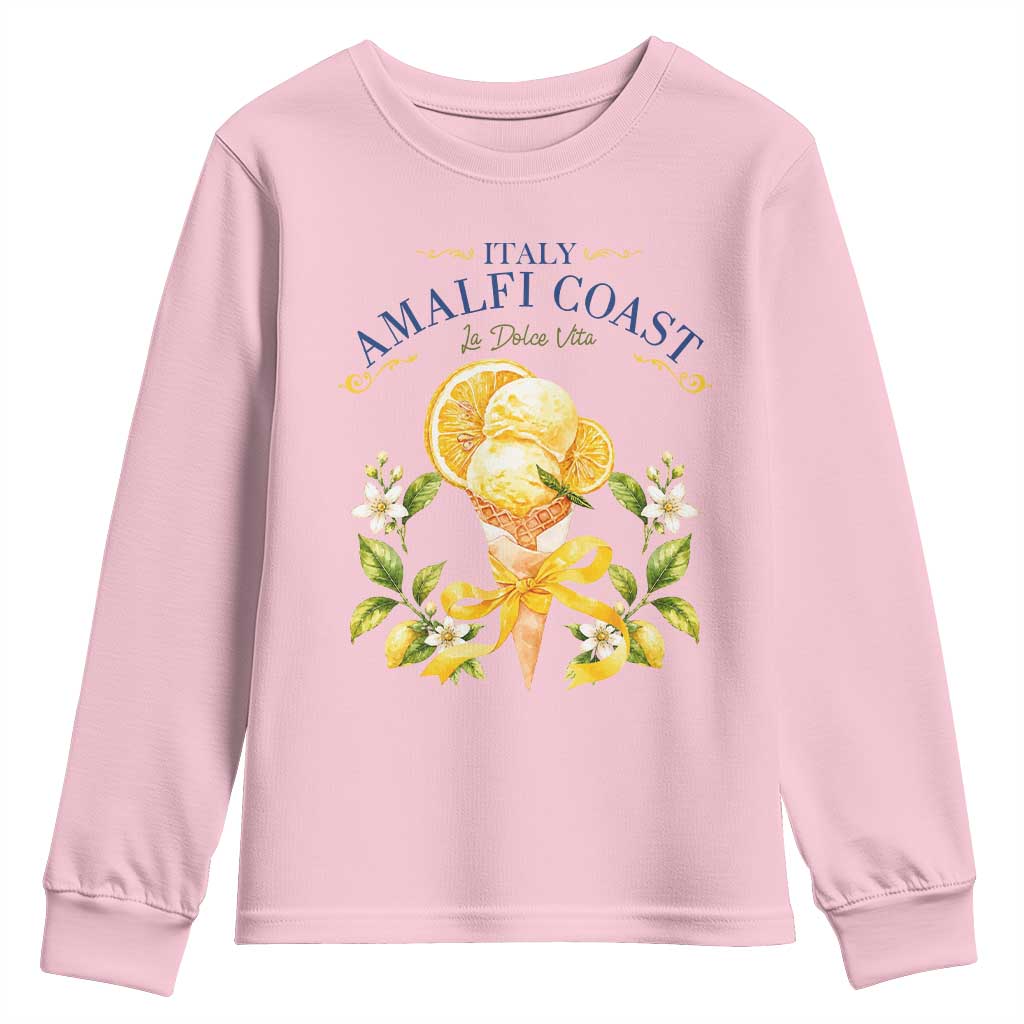 Amalfi Coast Limoncello Gelato Youth Sweatshirt La Dolce Vita Italy Lemon Dessert Summer