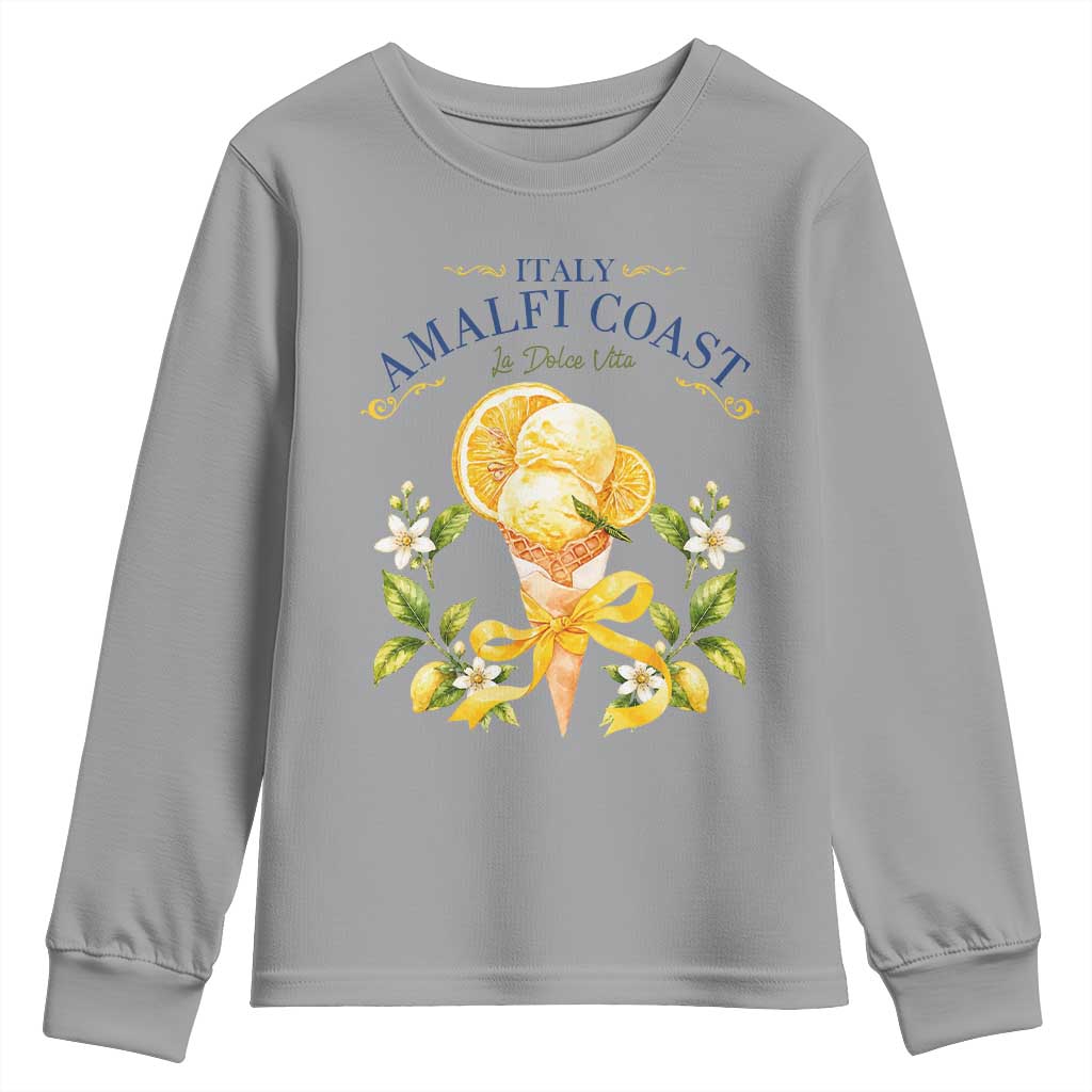 Amalfi Coast Limoncello Gelato Youth Sweatshirt La Dolce Vita Italy Lemon Dessert Summer