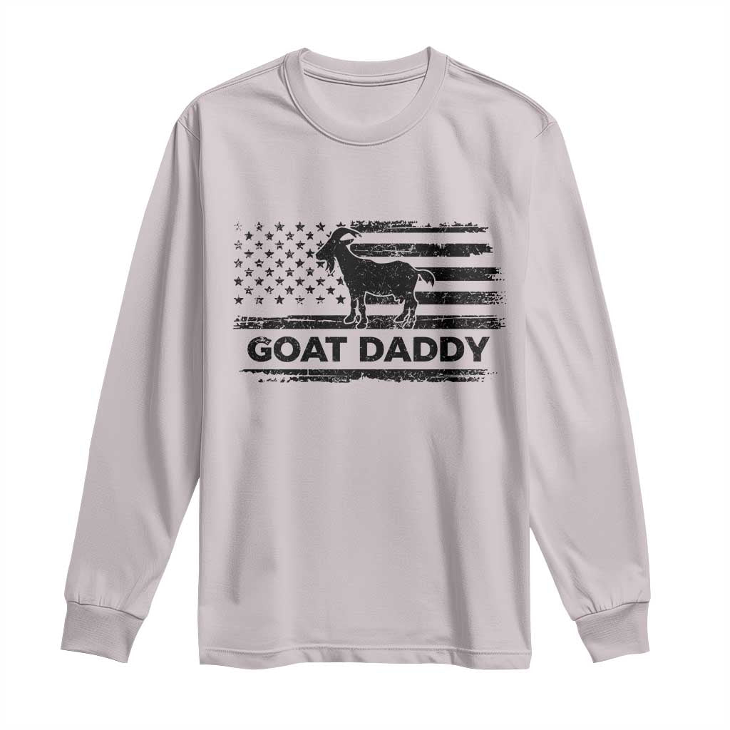Goat Daddy Long Sleeve Shirt Funny Fathers Day Presents For Goat Dad US Flag
