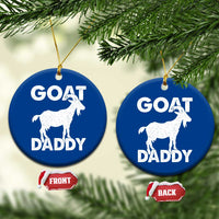 Goat Daddy Ceramic Ornament Funny Fathers Day Presents For Goat Dad