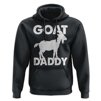 Goat Daddy Hoodie Funny Fathers Day Presents For Goat Dad