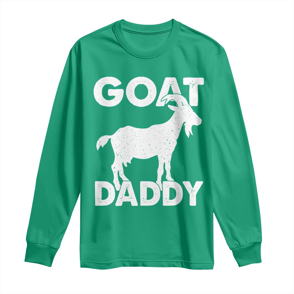 Goat Daddy Long Sleeve Shirt Funny Fathers Day Presents For Goat Dad