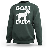 Goat Daddy Sweatshirt Funny Fathers Day Presents For Goat Dad