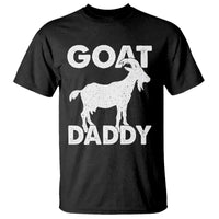 Goat Daddy T Shirt Funny Fathers Day Presents For Goat Dad