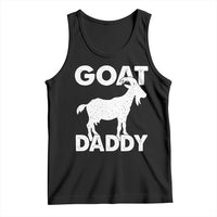 Goat Daddy Tank Top Funny Fathers Day Presents For Goat Dad