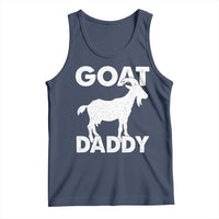 Goat Daddy Tank Top Funny Fathers Day Presents For Goat Dad