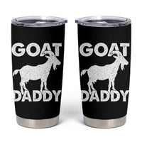 Goat Daddy Tumbler Cup Funny Fathers Day Presents For Goat Dad