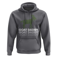 Funny Dad Hoodie Funny Goat Daddy Fathers Day Presents For Goat Lovers
