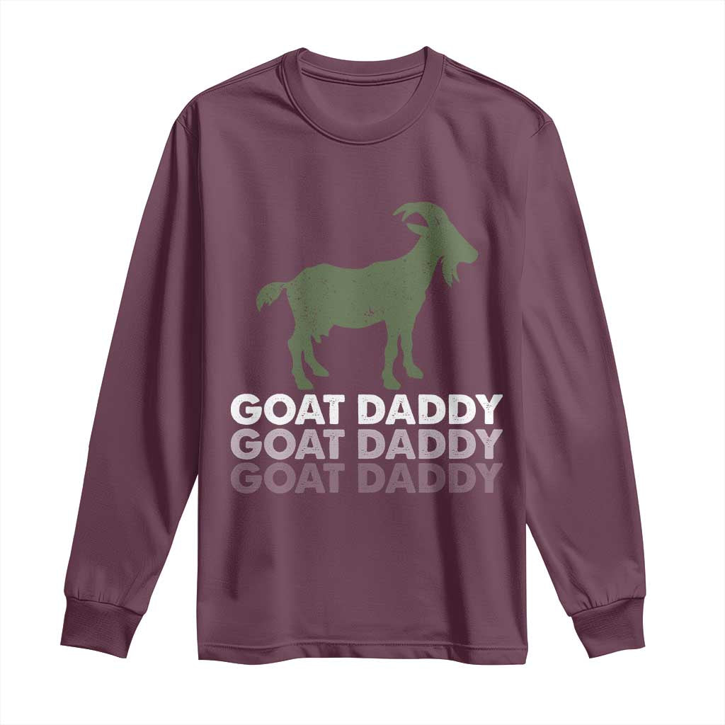 Funny Dad Long Sleeve Shirt Funny Goat Daddy Fathers Day Presents For Goat Lovers