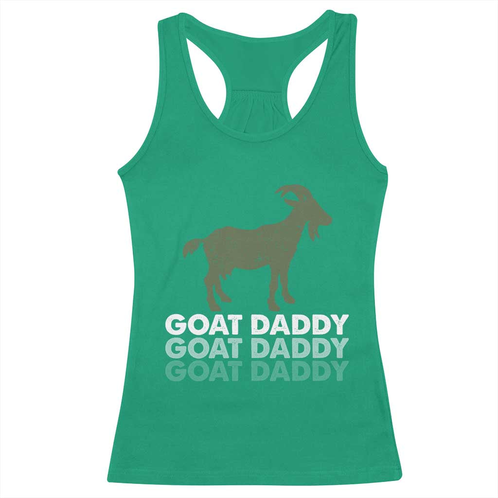 Funny Dad Racerback Tank Top Funny Goat Daddy Fathers Day Presents For Goat Lovers
