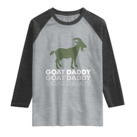 Funny Dad Raglan Shirt Funny Goat Daddy Fathers Day Presents For Goat Lovers