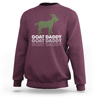 Funny Dad Sweatshirt Funny Goat Daddy Fathers Day Presents For Goat Lovers