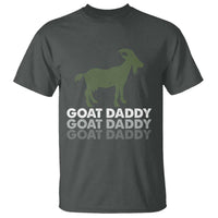 Funny Dad T Shirt Funny Goat Daddy Fathers Day Presents For Goat Lovers