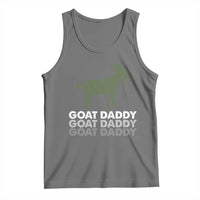 Funny Dad Tank Top Funny Goat Daddy Fathers Day Presents For Goat Lovers