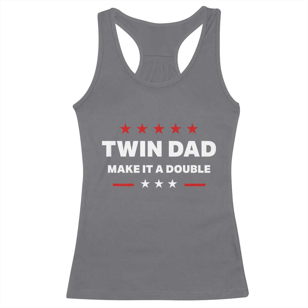 Retro Twin Dad Racerback Tank Top Make It A Double Fathers Day