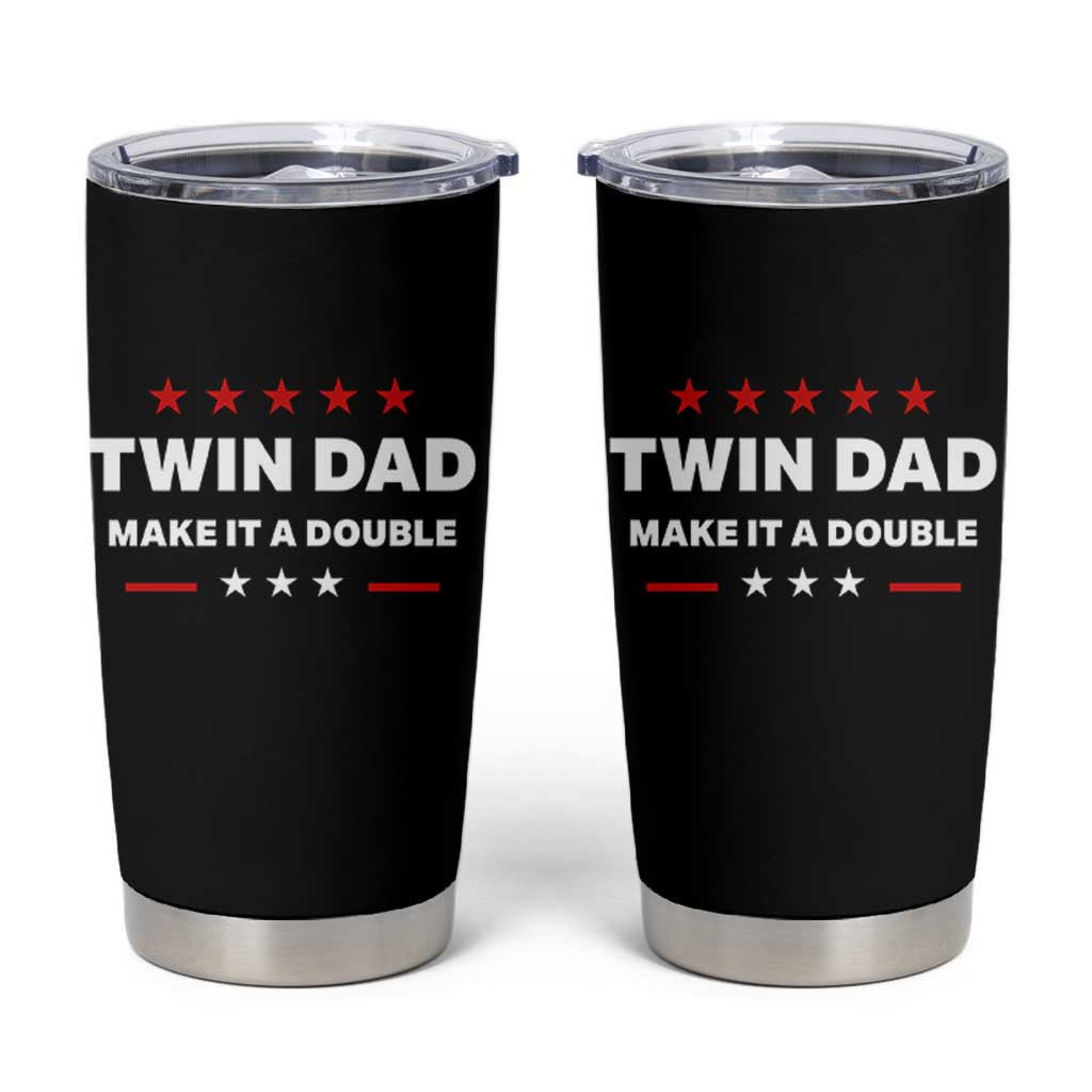 Retro Twin Dad Tumbler Cup Make It A Double Fathers Day