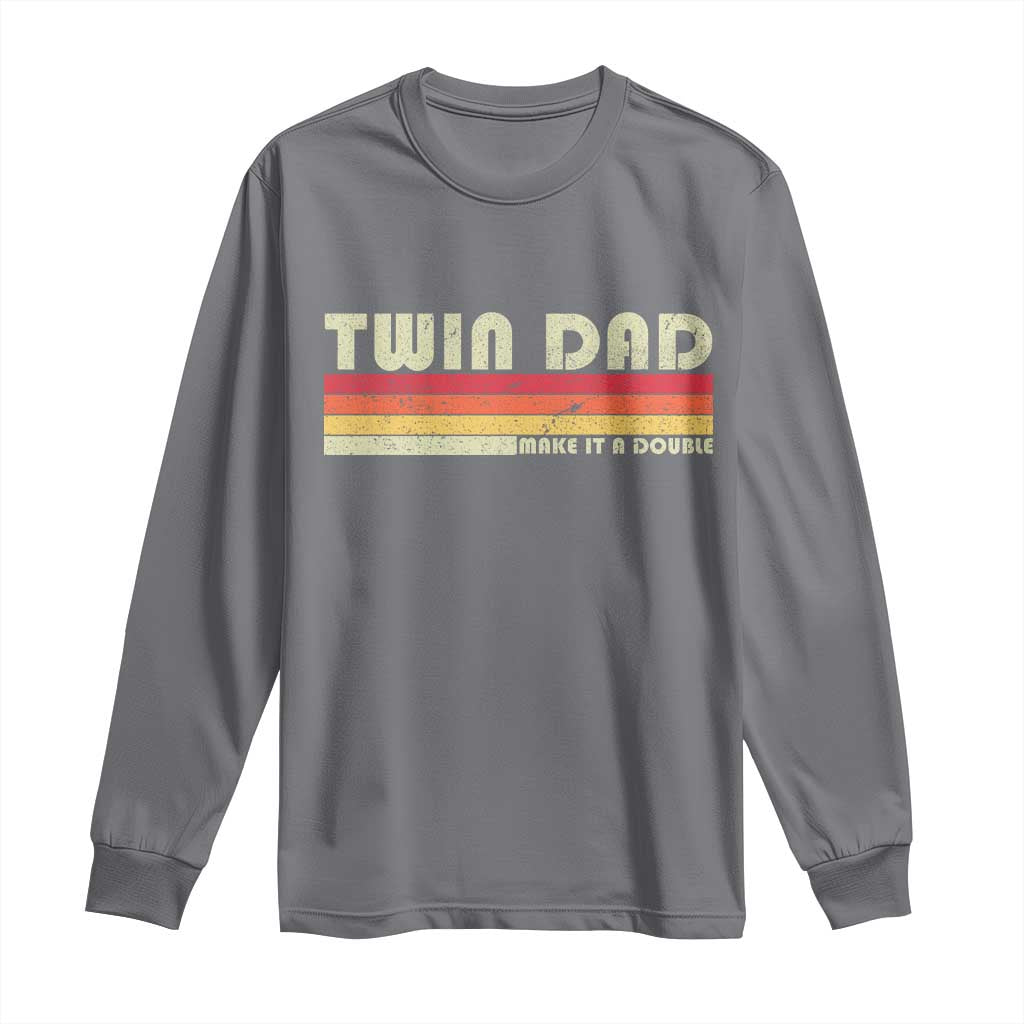 Retro Twin Dad Long Sleeve Shirt Make It A Double Vintage Cool 70s 80s Style Sunset