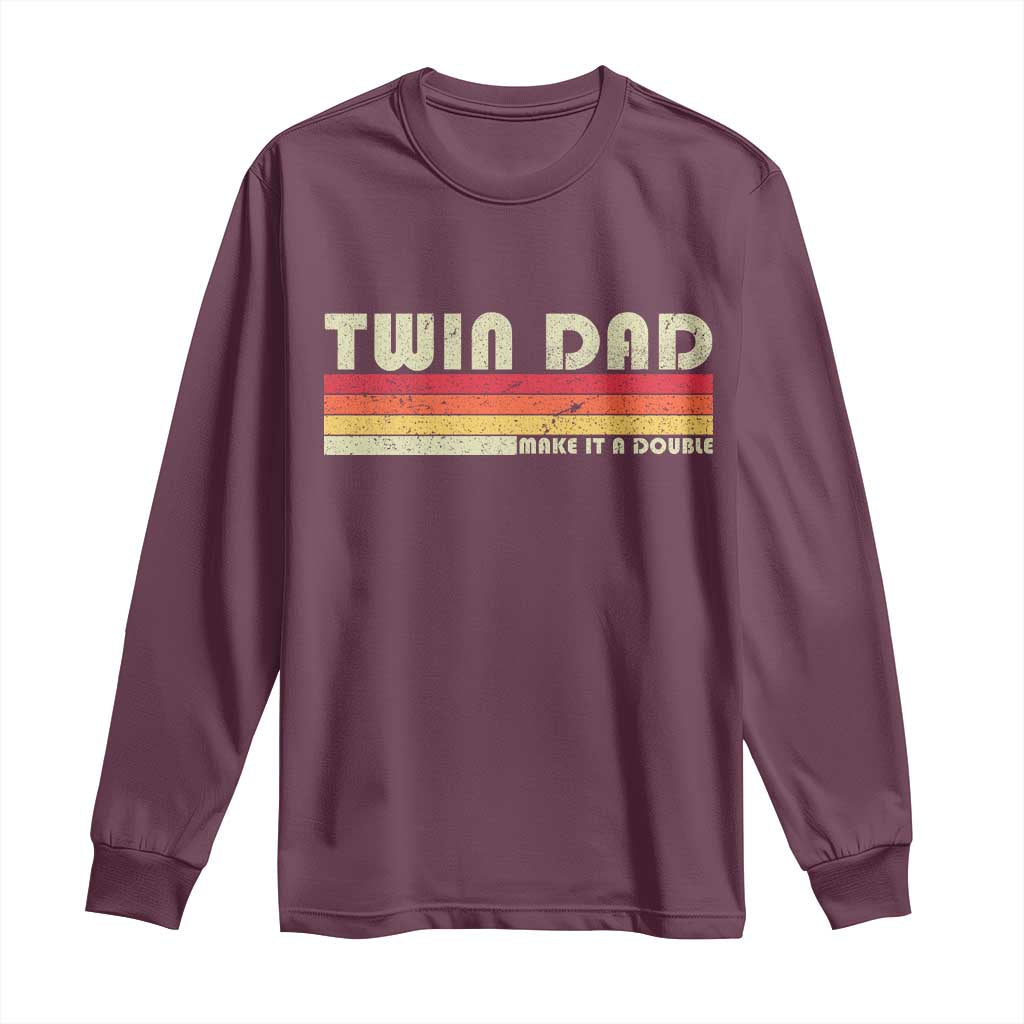Retro Twin Dad Long Sleeve Shirt Make It A Double Vintage Cool 70s 80s Style Sunset