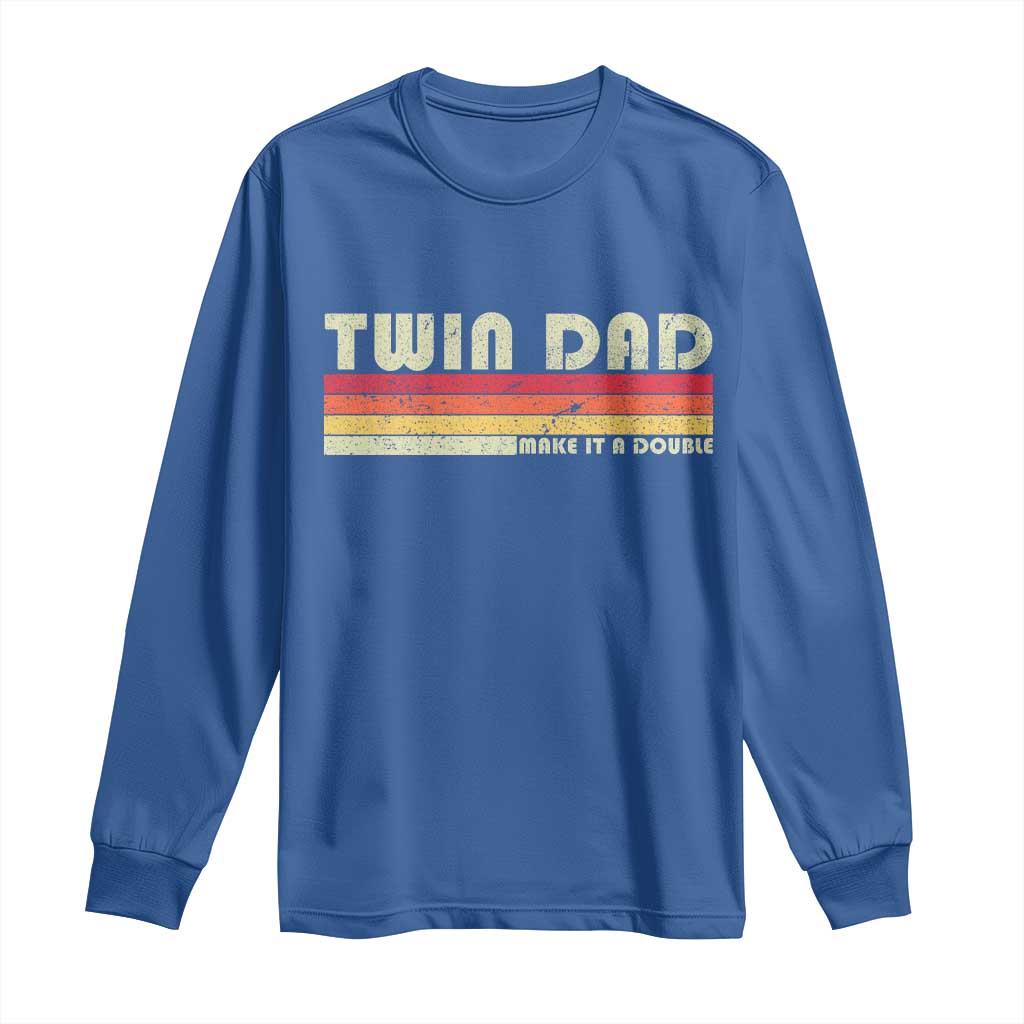 Retro Twin Dad Long Sleeve Shirt Make It A Double Vintage Cool 70s 80s Style Sunset