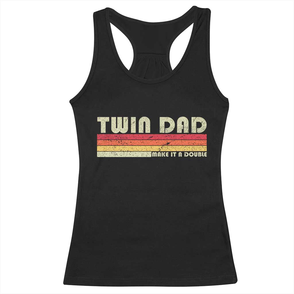 Retro Twin Dad Racerback Tank Top Make It A Double Vintage Cool 70s 80s Style Sunset