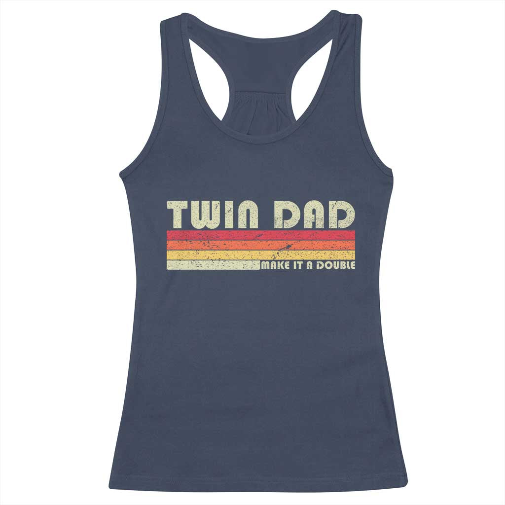 Retro Twin Dad Racerback Tank Top Make It A Double Vintage Cool 70s 80s Style Sunset