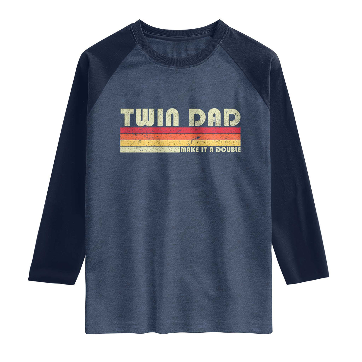 Retro Twin Dad Raglan Shirt Make It A Double Vintage Cool 70s 80s Style Sunset