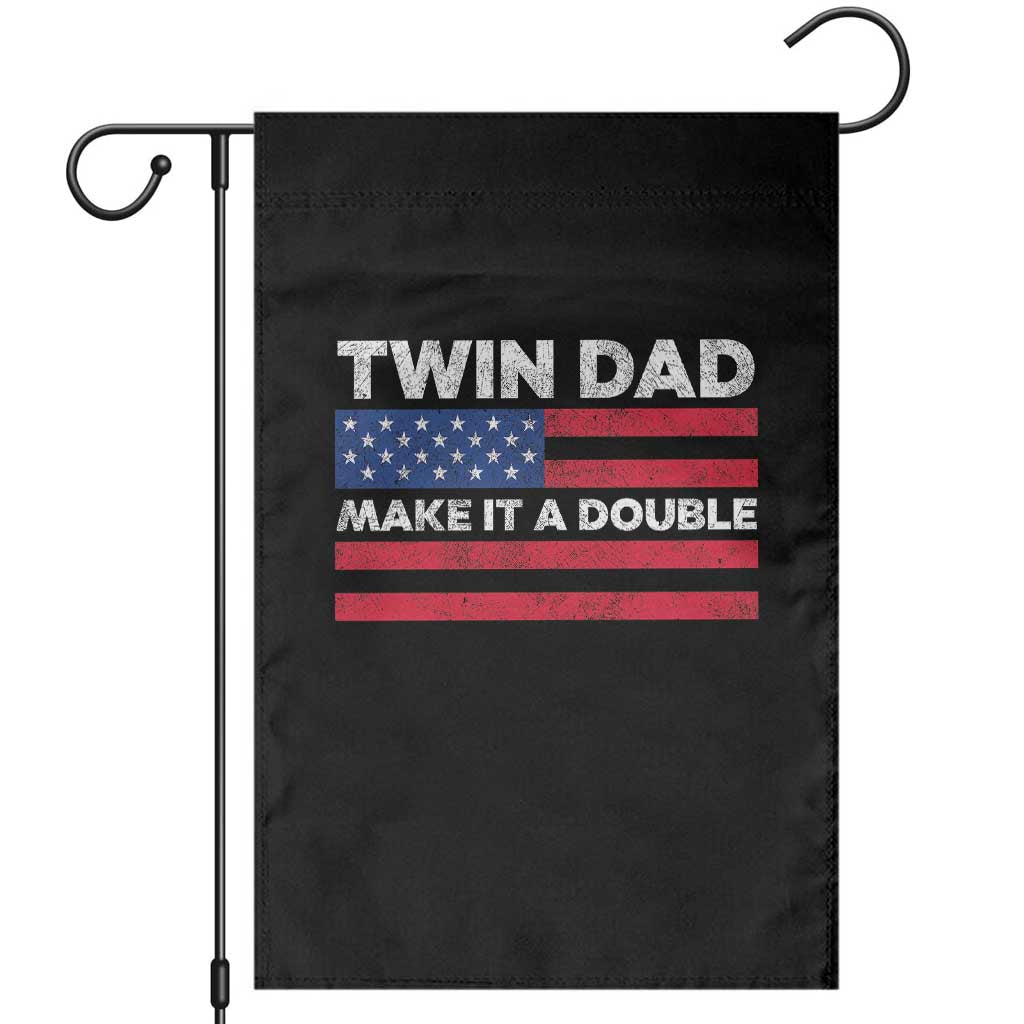Retro Twin Dad Garden Flag Make It A Double US Flag Fathers Day