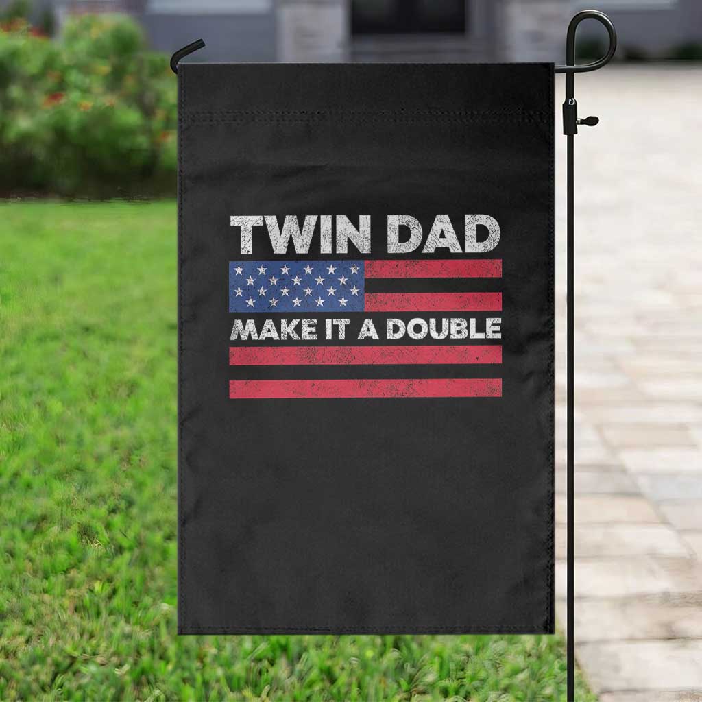 Retro Twin Dad Garden Flag Make It A Double US Flag Fathers Day