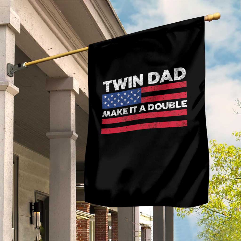 Retro Twin Dad Garden Flag Make It A Double US Flag Fathers Day