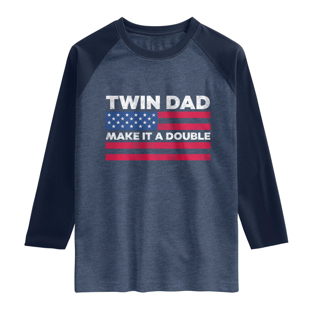 Retro Twin Dad Raglan Shirt Make It A Double US Flag Fathers Day