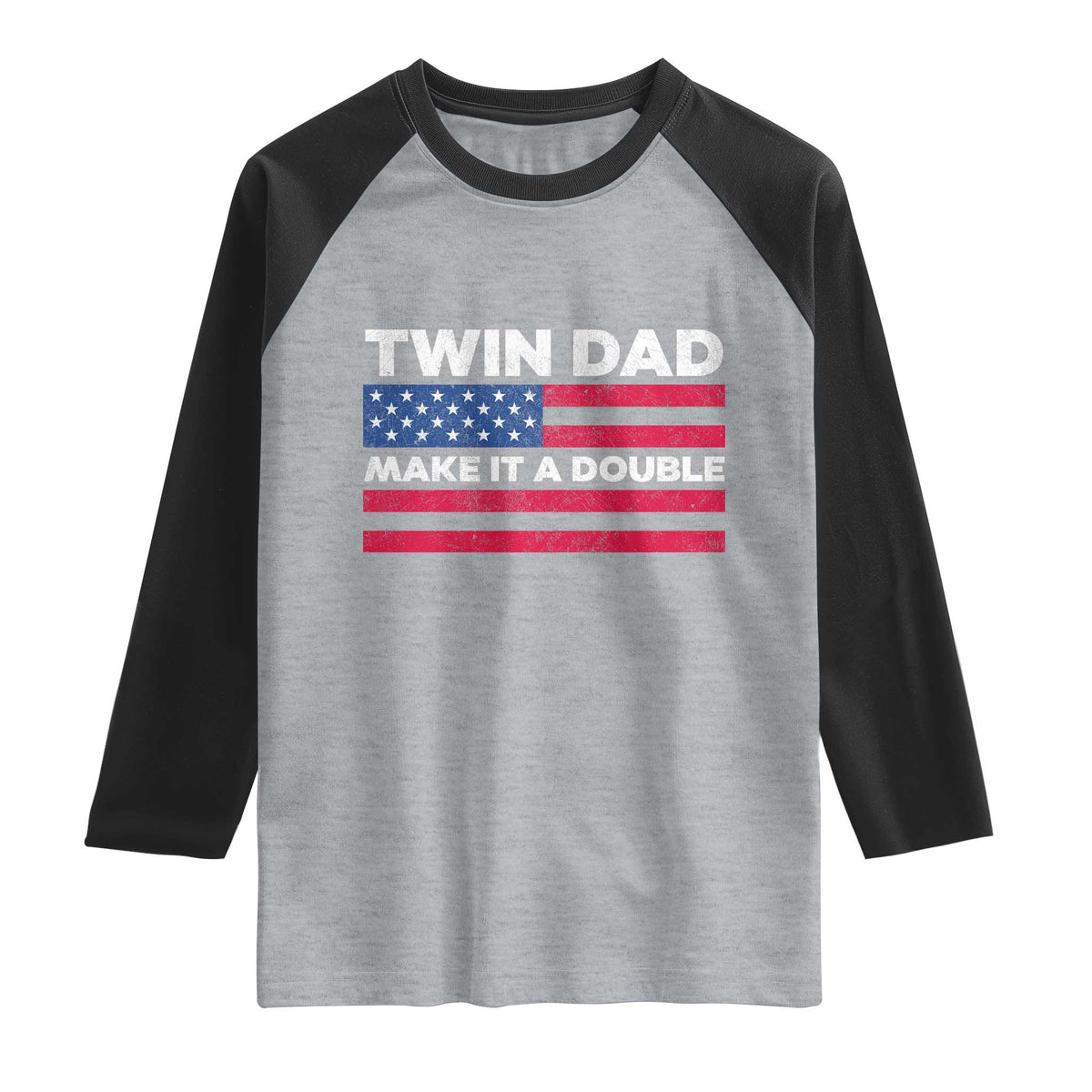 Retro Twin Dad Raglan Shirt Make It A Double US Flag Fathers Day