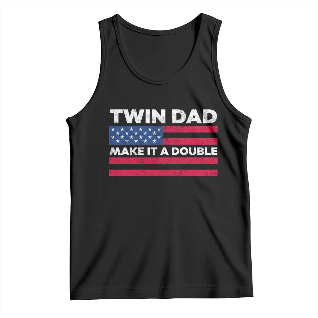 Retro Twin Dad Tank Top Make It A Double US Flag Fathers Day