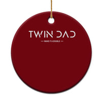Retro Twin Dad Ceramic Ornament Subtle Make It A Double Minimal Fathers Day