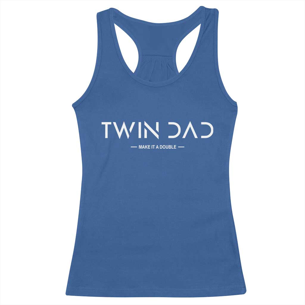Retro Twin Dad Racerback Tank Top Subtle Make It A Double Minimal Fathers Day