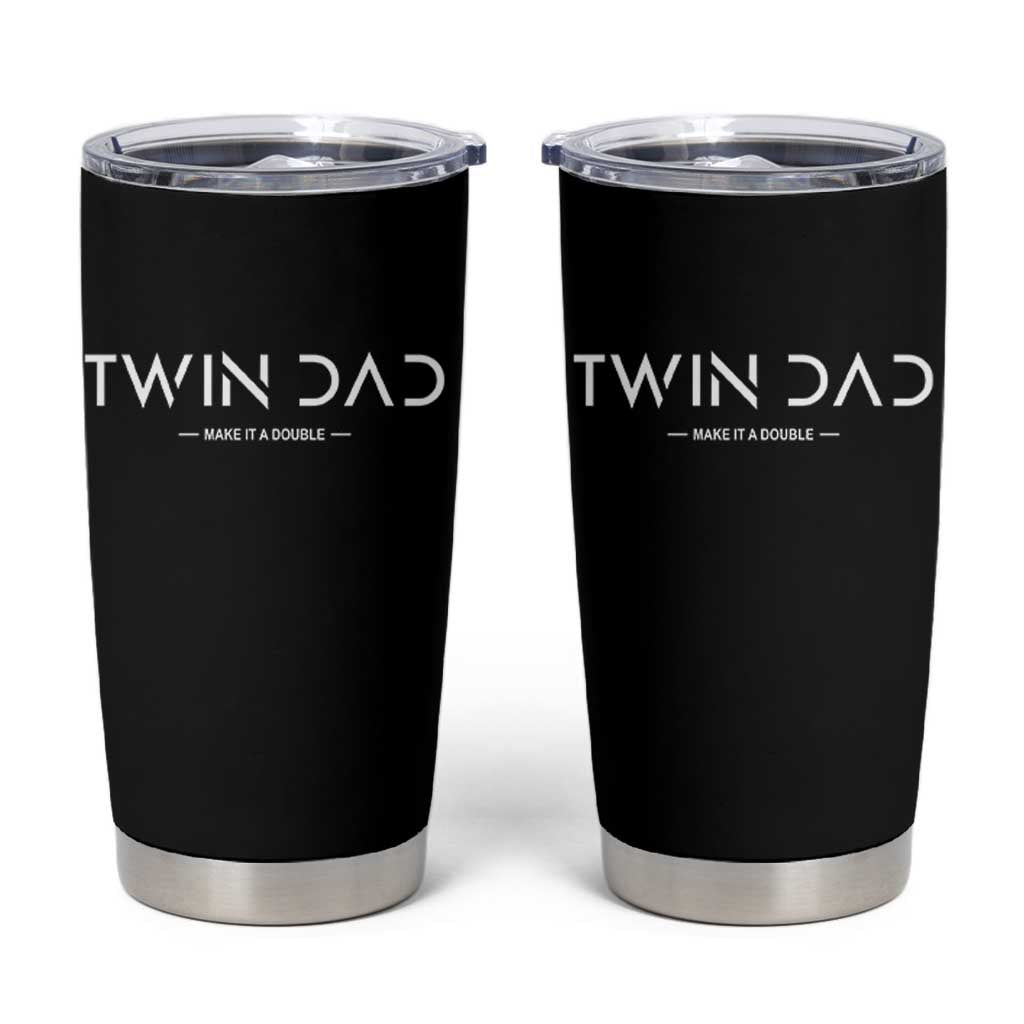 Retro Twin Dad Tumbler Cup Subtle Make It A Double Minimal Fathers Day