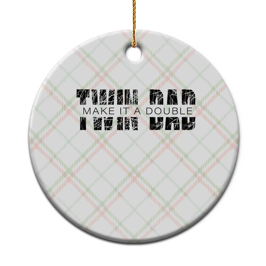 Retro Twin Dad Ceramic Ornament Subtle Make It A Double Fathers Day