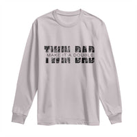 Retro Twin Dad Long Sleeve Shirt Subtle Make It A Double Fathers Day