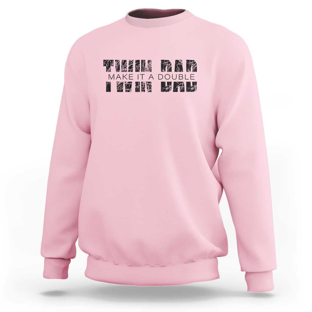 Retro Twin Dad Sweatshirt Subtle Make It A Double Fathers Day