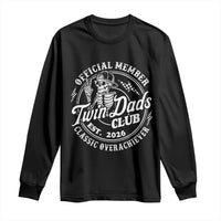 Retro Twin Dad Est 2026 Long Sleeve Shirt Funny Skeleton Dad Classic Overachiever Fathers Day