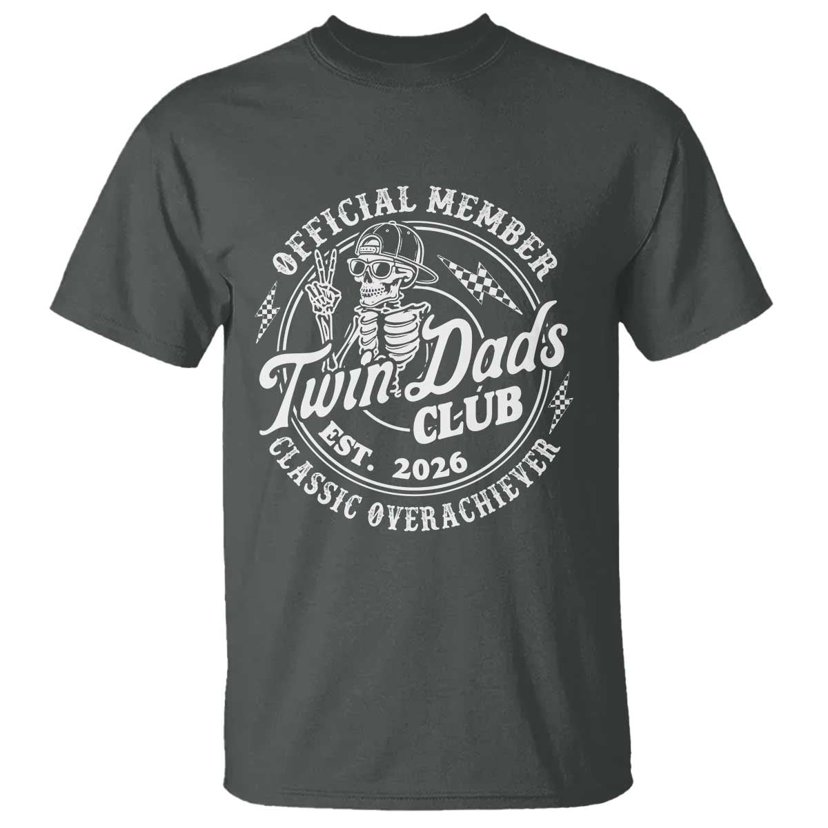 Retro Twin Dad Est 2026 T Shirt Funny Skeleton Dad Classic Overachiever Fathers Day