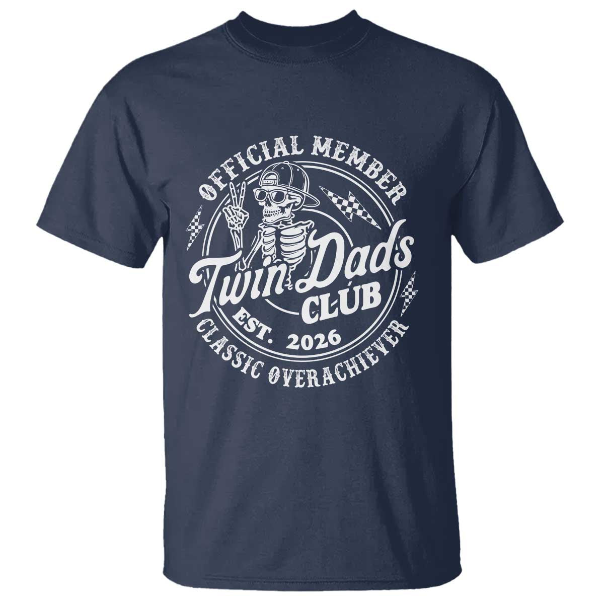 Retro Twin Dad Est 2026 T Shirt Funny Skeleton Dad Classic Overachiever Fathers Day