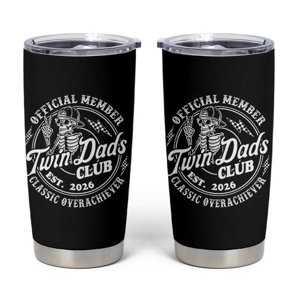Retro Twin Dad Est 2026 Tumbler Cup Funny Skeleton Dad Classic Overachiever Fathers Day