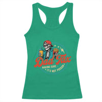 Skeleton Dad Tax Making Sure Its Not Poison Racerback Tank Top Husband Daddy Fathers Day Gift