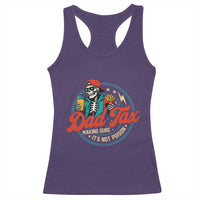 Skeleton Dad Tax Making Sure Its Not Poison Racerback Tank Top Husband Daddy Fathers Day Gift
