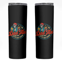 Skeleton Dad Tax Making Sure Its Not Poison Skinny Tumbler Husband Daddy Fathers Day Gift